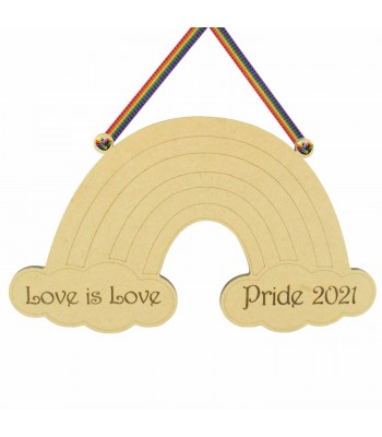 Laser cut 'Love is Love' Pride Personalised Year Engraved Rainbow Shape with Loops - 200mm Size